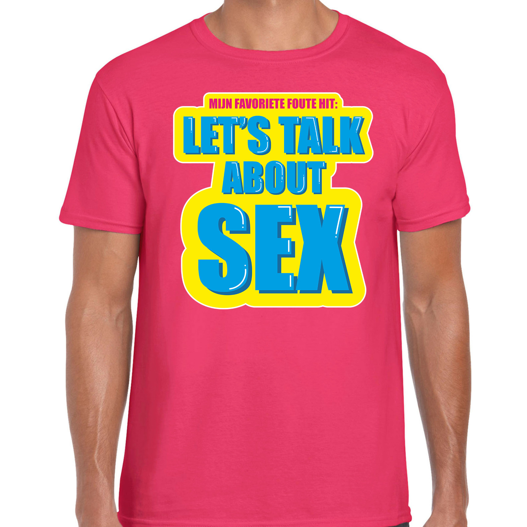 Foute party Let s talk about sex verkleed t-shirt roze heren Foute party hits outfit- kleding
