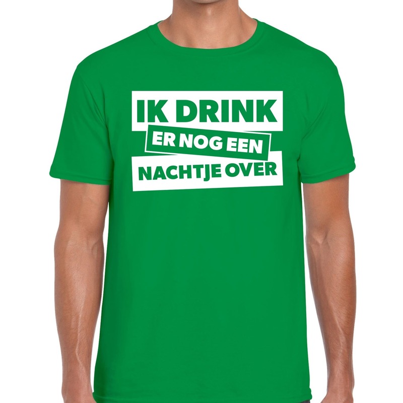 Ik drink er nog een nachtje over tekst t-shirt groen heren