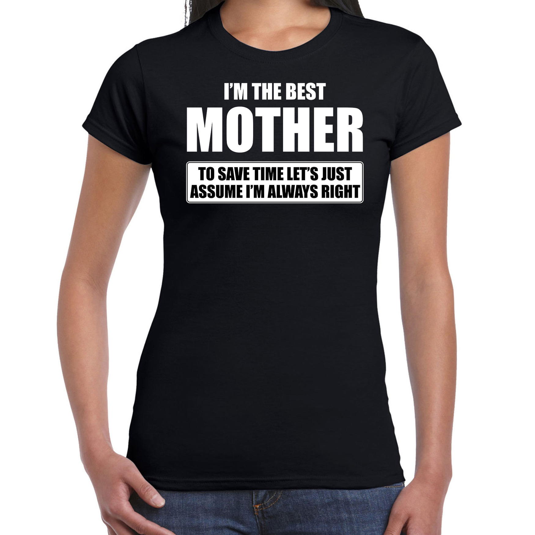 I'm the best mother t-shirt zwart dames De beste moeder cadeau