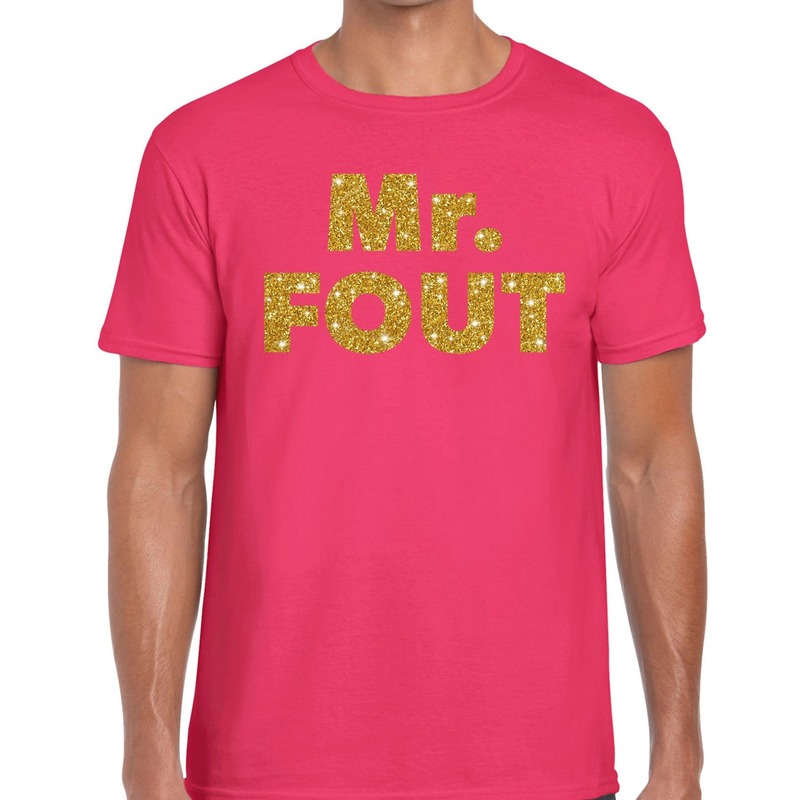 bovenste slachtoffers Array Mr. Fout gouden glitter tekst t-shirt roze heren - Foute party t-shirts -  Bellatio warenhuis