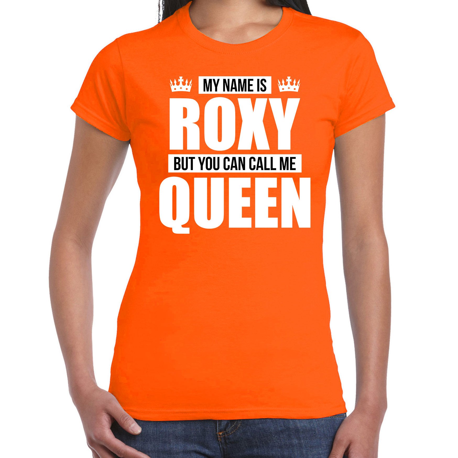 Naam cadeau t-shirt my name is Roxy but you can call me Queen oranje voor dames