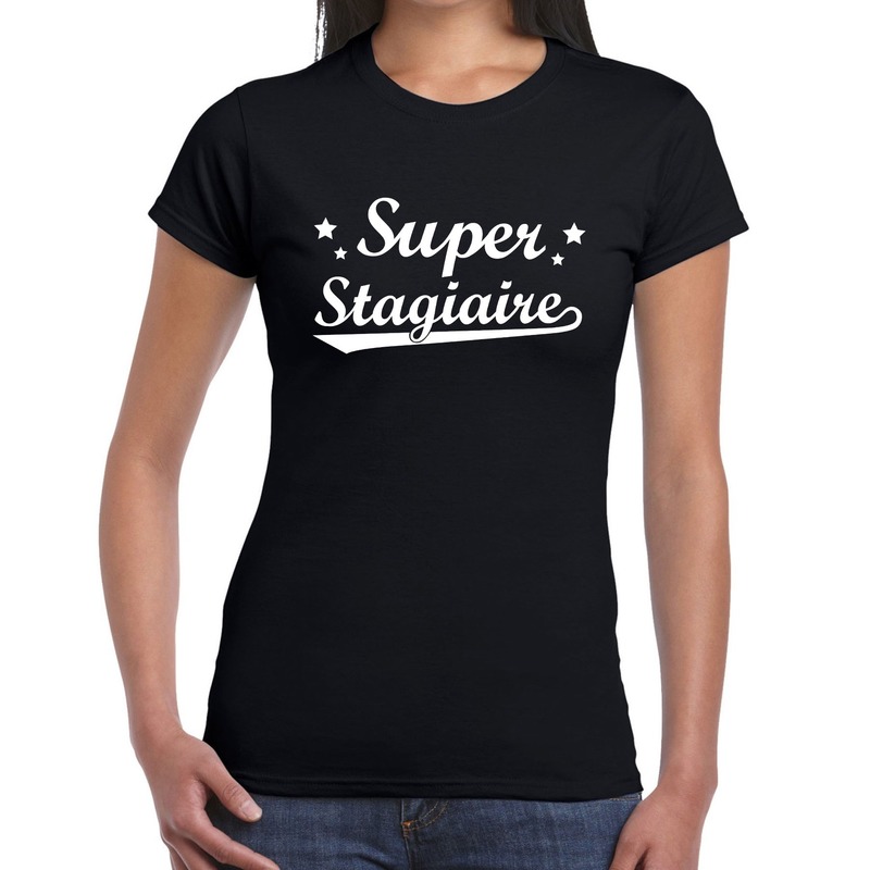 Super stagiaire cadeau t-shirt zwart voor dames