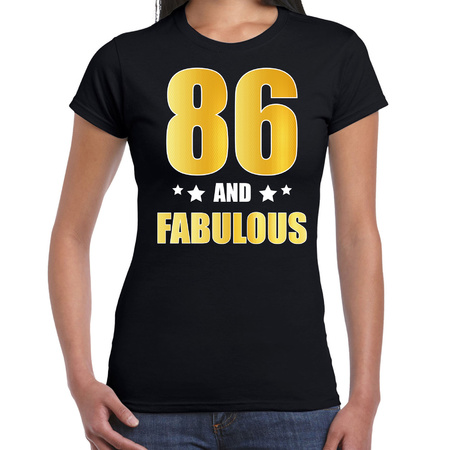 86 and fabulous verjaardag cadeau t-shirt / shirt goud 86 jaar zwart voor dames