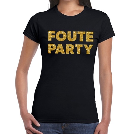 Foute Party gouden glitter tekst t-shirt zwart dames