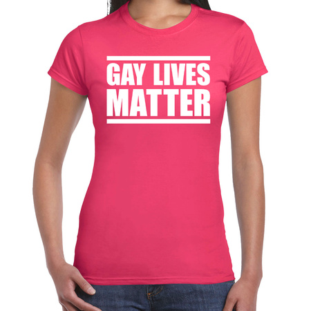 Gay lives matter anti homo / lesbo discriminatie t-shirt fuchsia roze voor dames