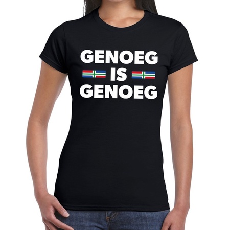 Groningen protest t-shirt genoeg is genoeg zwart voor dames