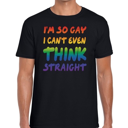 I am so gay i can not even think straight t-shirt black men