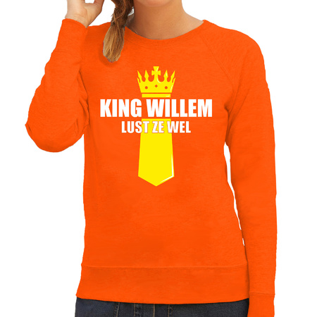 King Willem lust ze wel met kroontje Koningsdag sweater / trui oranje voor dames