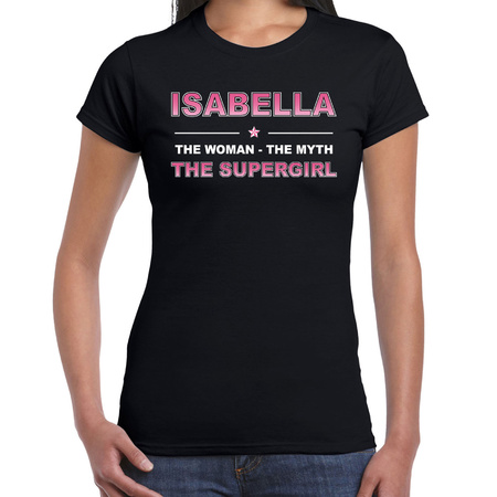 Naam cadeau t-shirt / shirt Isabella - the supergirl zwart voor dames
