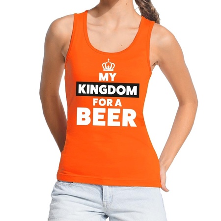Oranje My kingdom for a beer tanktop dames