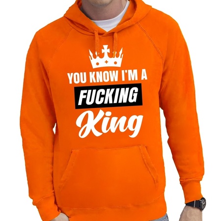 Oranje You know i am a fucking King hooded sweater heren