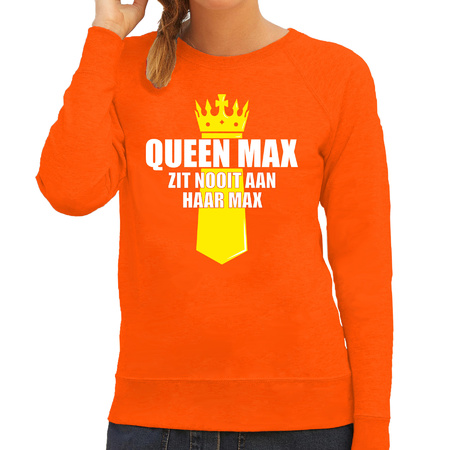 Queen Max zit nooit aan haar max met kroontje Koningsdag sweater / trui oranje voor dames