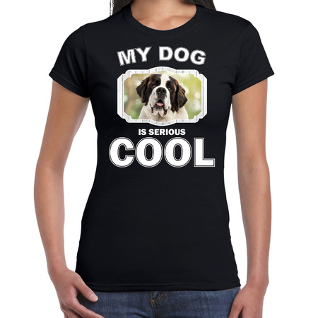 Sint bernard honden t-shirt my dog is serious cool zwart voor dames