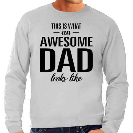 This is what an awesome dad looks like cadeau sweater / trui grijs heren - Vaderdag